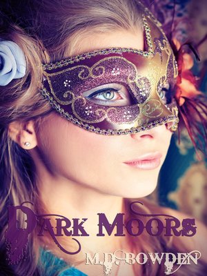 cover image of Dark Moors, YA Version (The Two Vampires, Book 4)